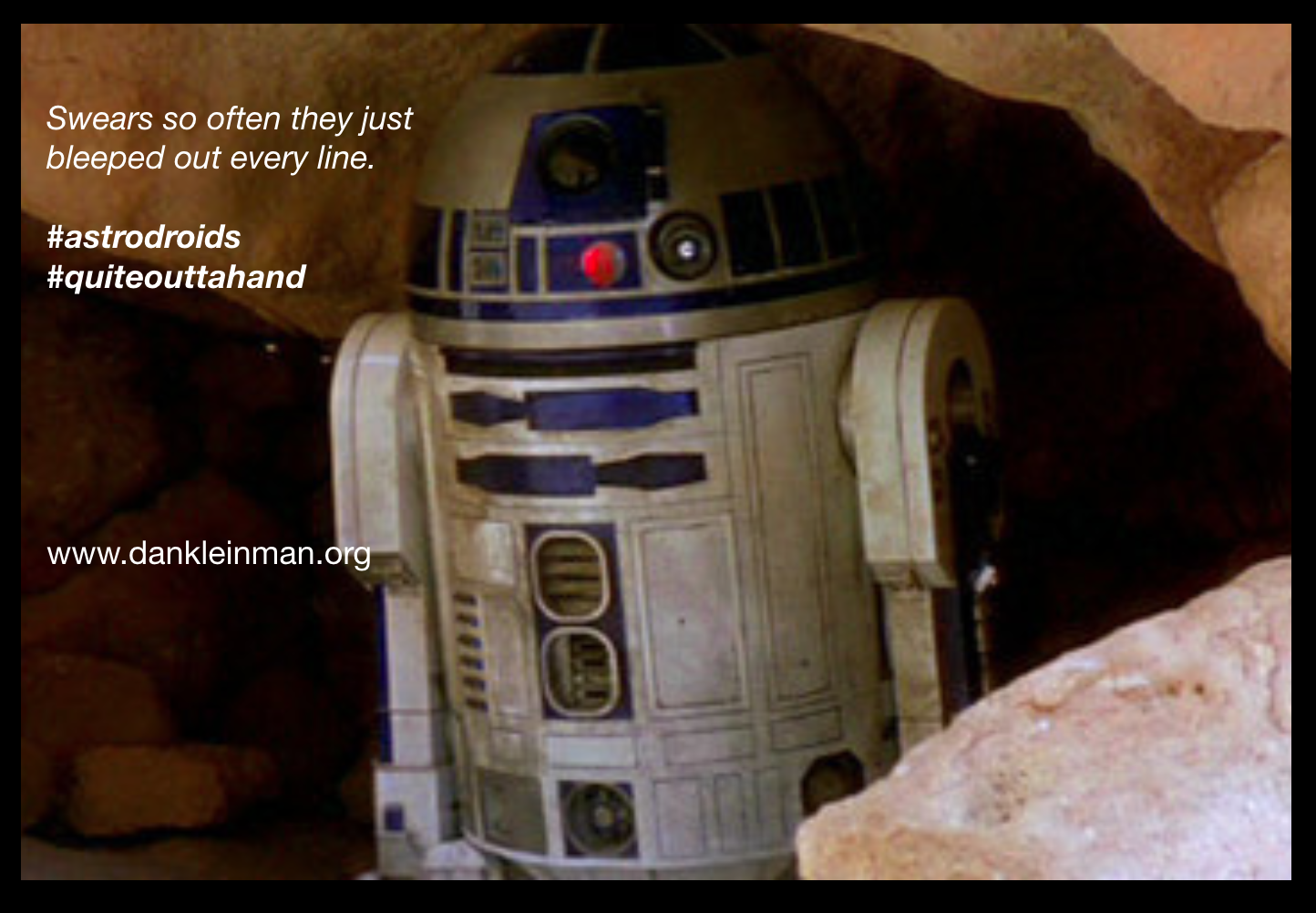 Star Wars, my friend,